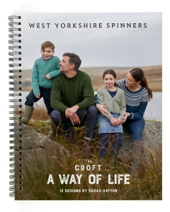 The Croft - A Way of Life Pattern Book